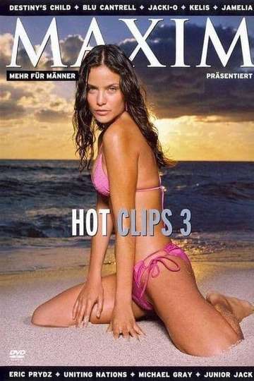 Maxim Hot Clips 3 Poster