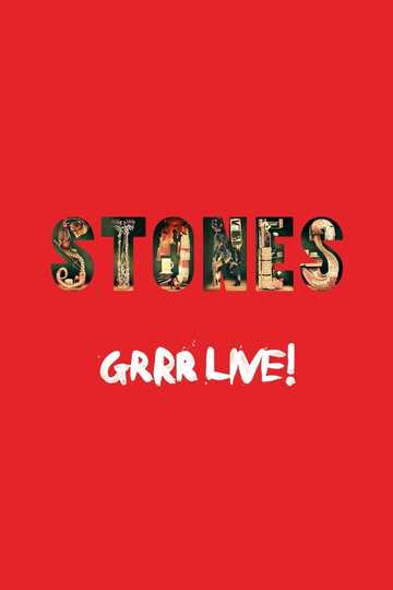 The Rolling Stones: Grrr Live!