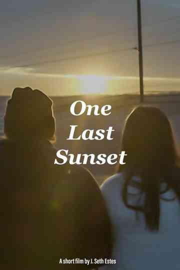 One Last Sunset Poster