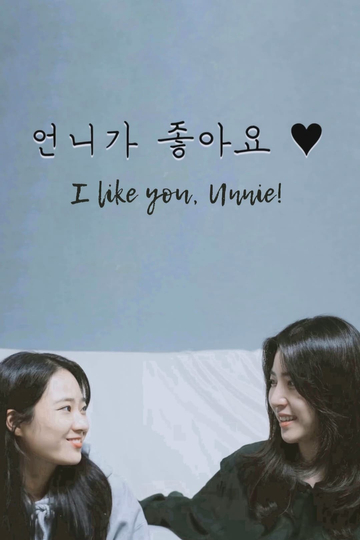 I Like You Unnie Poster