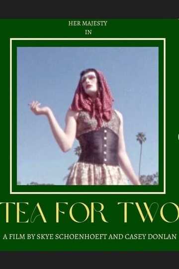 Tea for Two