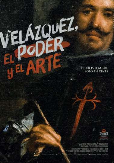 Velázquez, el poder y el arte Poster