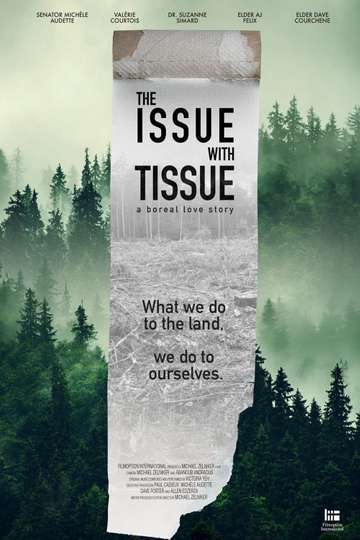 The Issue with Tissue: A Boreal Love Story Poster