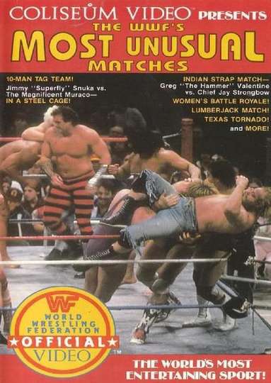 The WWF's Most Unusual Matches Poster