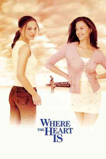Where the Heart Is Poster
