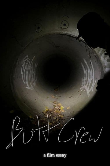 Butt Crew - A film essay Poster