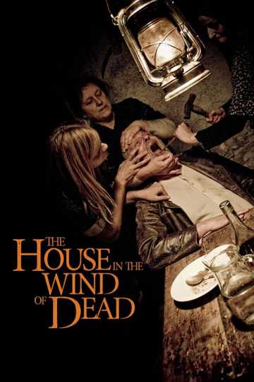 The House in the Wind of the Dead Poster