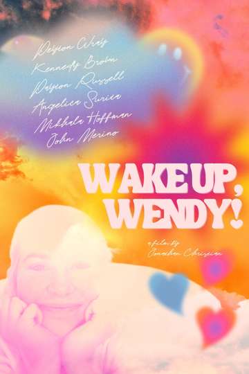 Wake Up Wendy Poster
