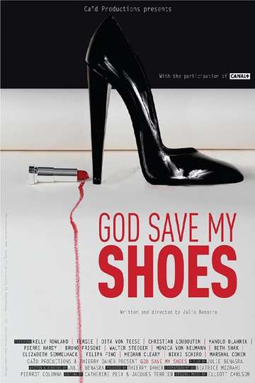 God Save My Shoes Poster
