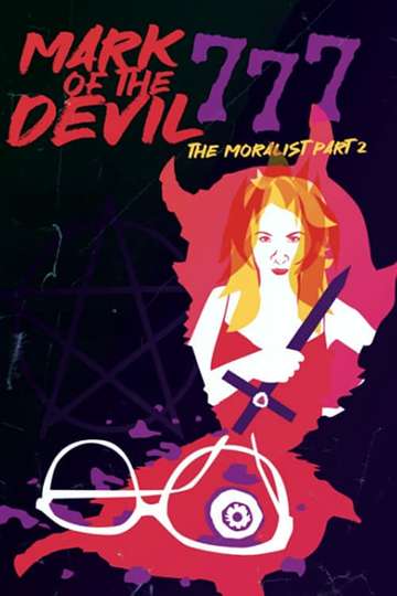 Mark of the Devil 777 The Moralist Part 2 Poster