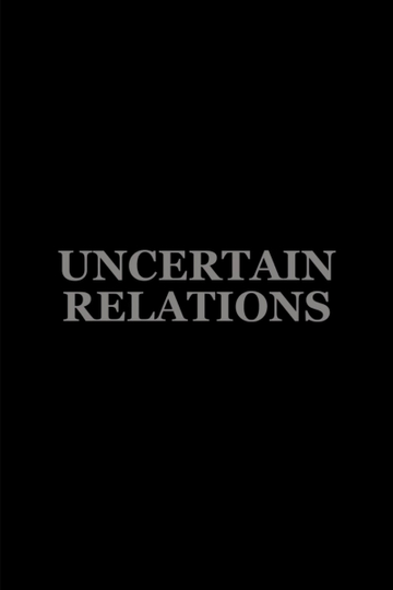 Uncertain Relations