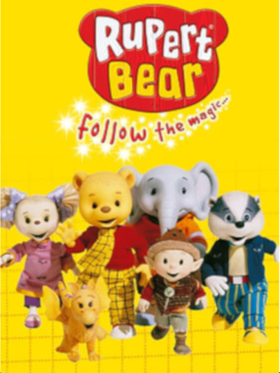 Rupert Bear, Follow the Magic...