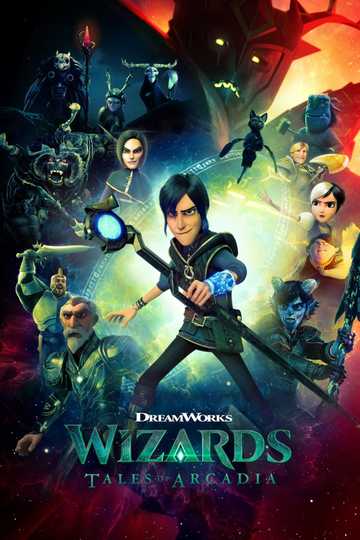 Wizards: Tales of Arcadia Poster