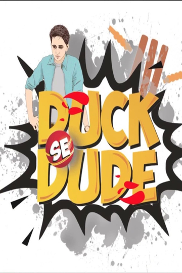 Duck Se Dude Poster