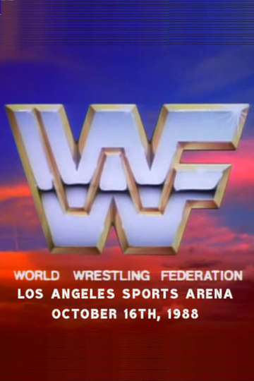 WWF at The Los Angeles Sports Arena  October 16th 1988