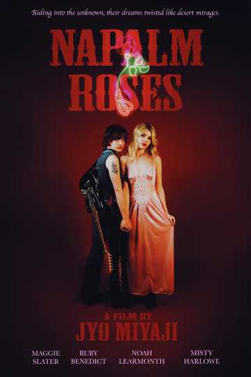 Napalm Roses Poster