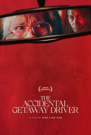 The Accidental Getaway Driver Poster