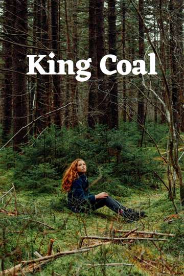 king coal movie review