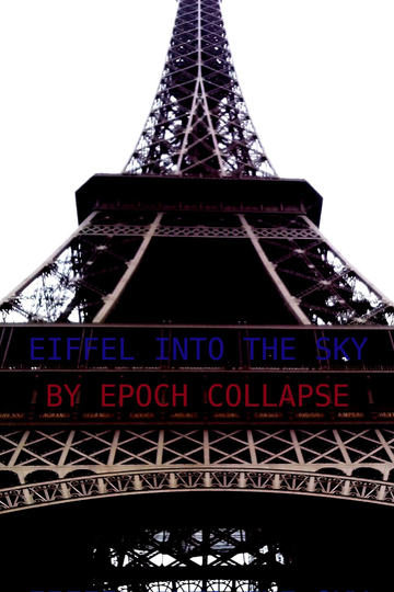 Eiffel Into the Sky