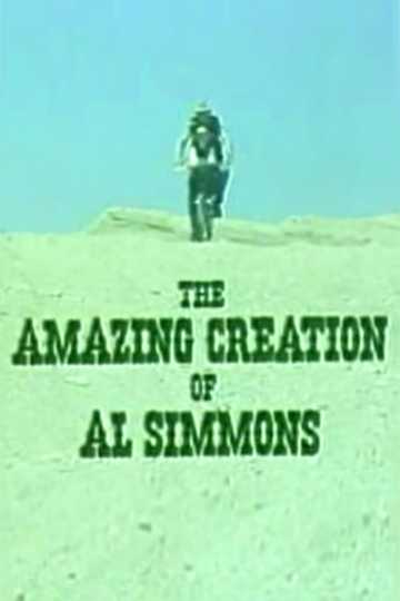 The Amazing Creation of Al Simmons Poster