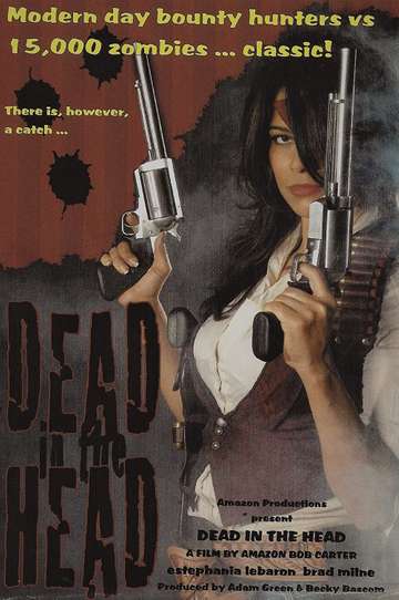 Dead in the Head Poster