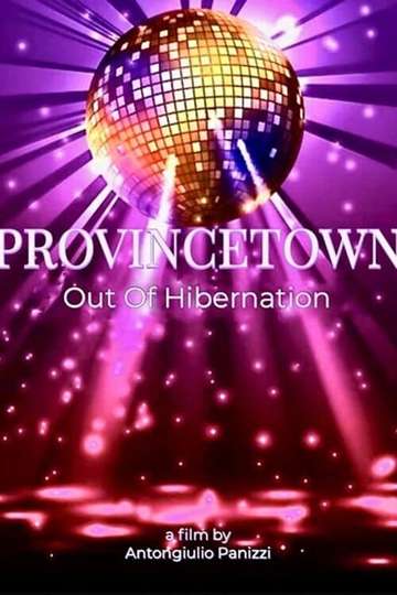 Provincetown: Out Of Hibernation Poster