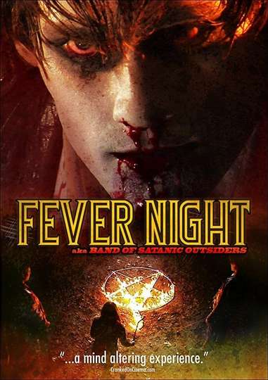 Fever Night: AKA Band of Satanic Outsiders Poster