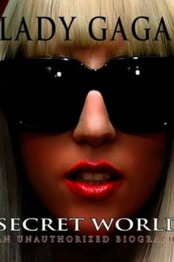 Lady Gagas Secret World