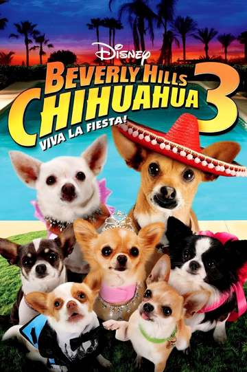 Beverly Hills Chihuahua 3: Viva la Fiesta! Poster