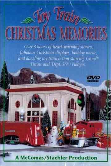 Toy Train Christmas Memories