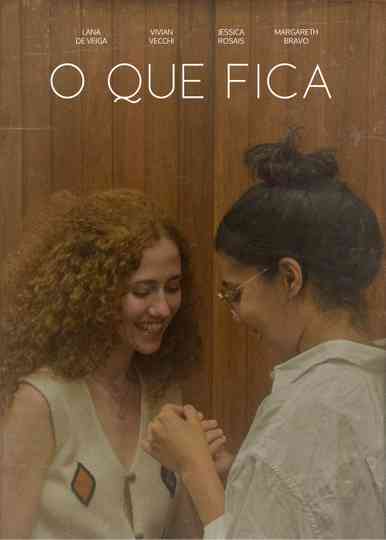 O Que Fica