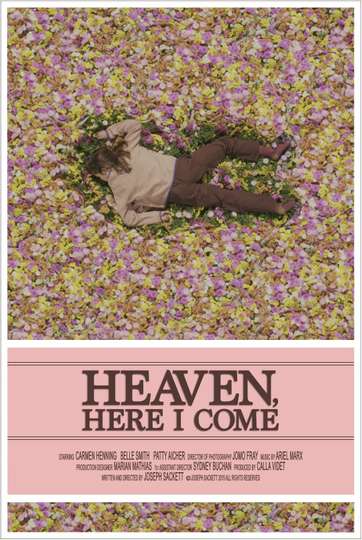 Heaven Here I Come Poster