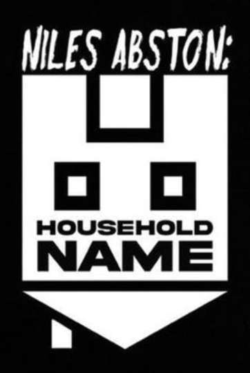 Niles Abston Household Name Poster