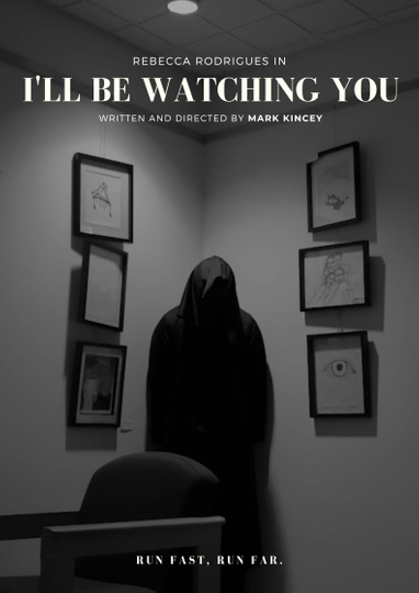 I'll Be Watching You Poster