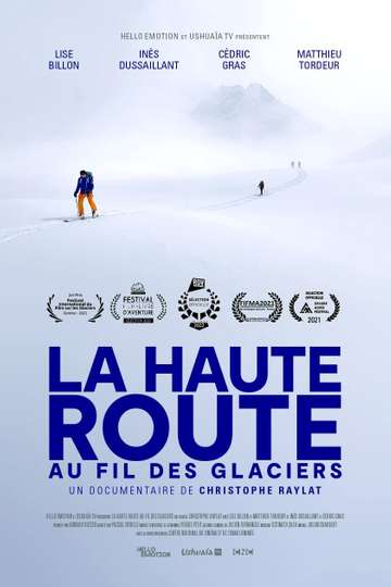 La Haute Route au fil des glaciers Poster