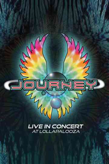 Journey - Live in concert at Lollapalooza Poster