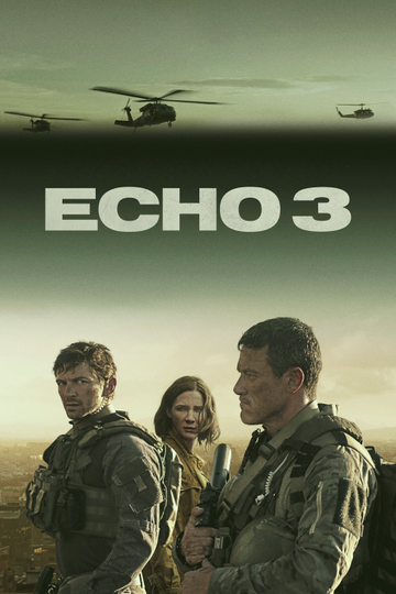 Echo 3 Poster