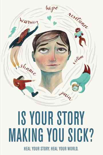 Is Your Story Making You Sick