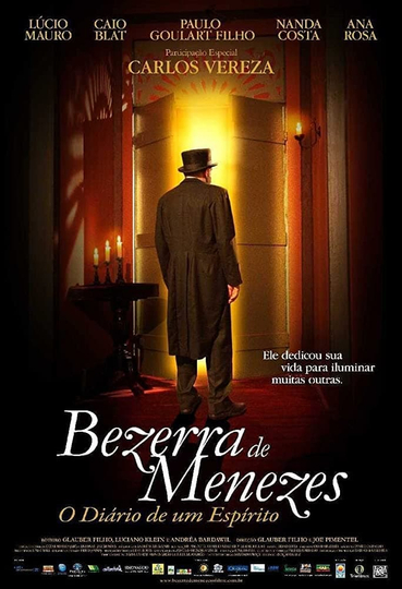 Bezerra de Menezes: O Diário de um Espírito Poster