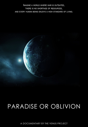 Paradise or Oblivion