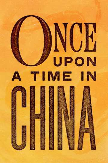 Once Upon a Time in China Poster