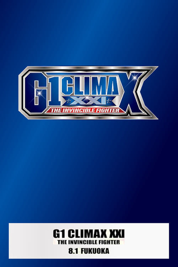 NJPW G1 Climax XXI  The Invincible Fighter   Tag 1