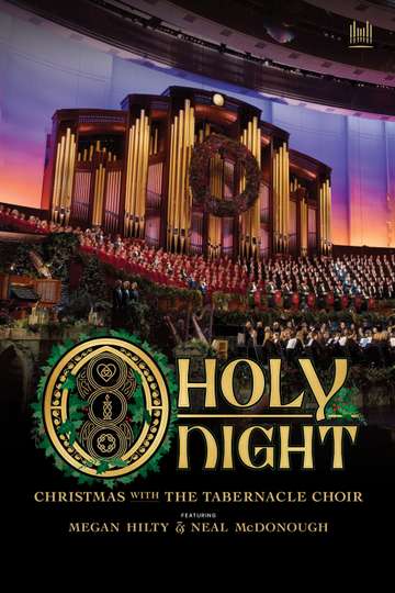 O Holy Night Christmas with The Tabernacle Choir Poster