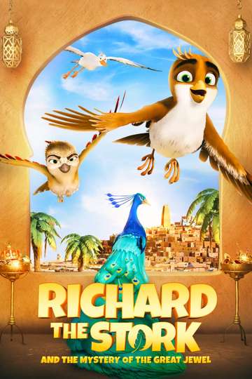 Richard the Stork and the Mystery of the Great Jewel Poster
