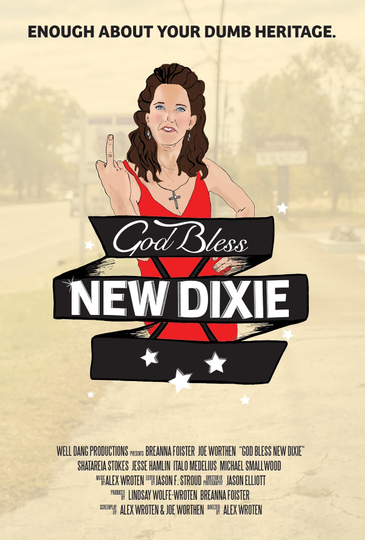 God Bless New Dixie Poster