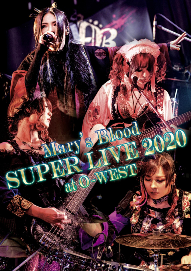 Marys Blood SUPER LIVE 2020 at OWEST