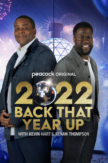 2022 Back That Year Up with Kevin Hart & Kenan Thompson Poster