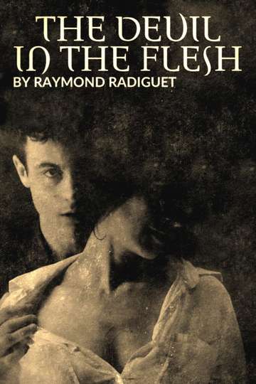 The Devil in the Flesh by Raymond Radiguet The Romance that Scandalised a Nation