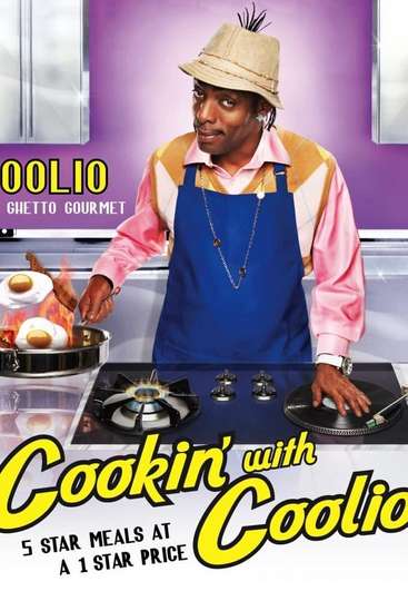 Cookin' With Coolio Poster
