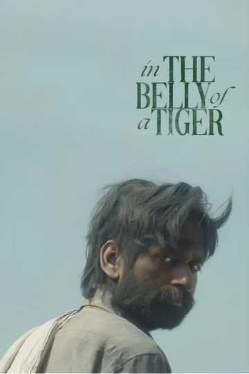 In the Belly of a Tiger Poster